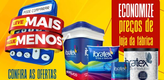 Na ibratex você sempre economiza com preços de Loja da Fábrica!